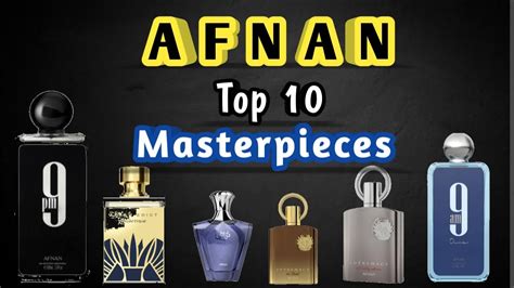 top 10 afnan perfumes.